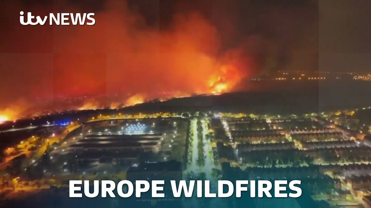 One dead and thousands evacuated in Spain as wildfires spread across Europe | ITV News