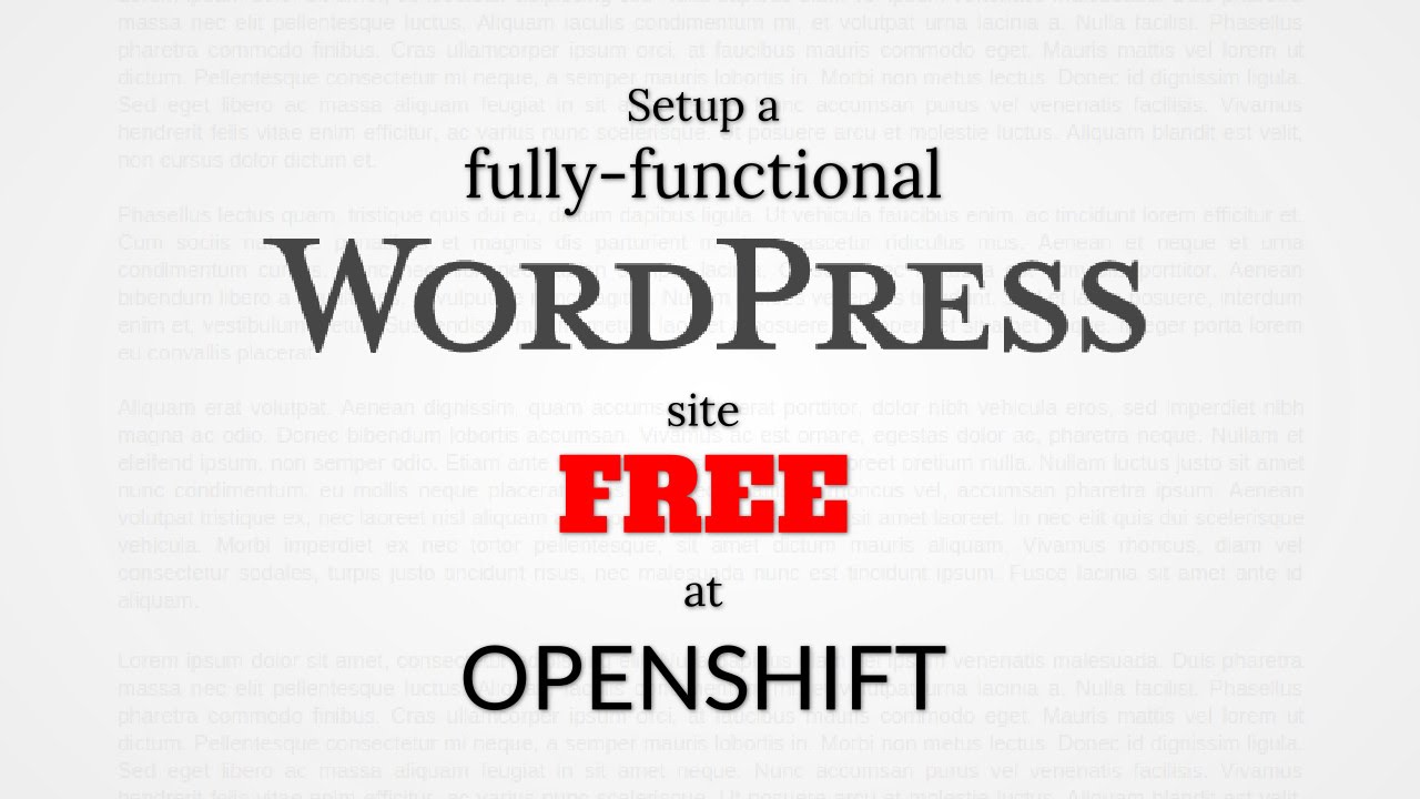 Setup a WordPress site for free at OpenShift