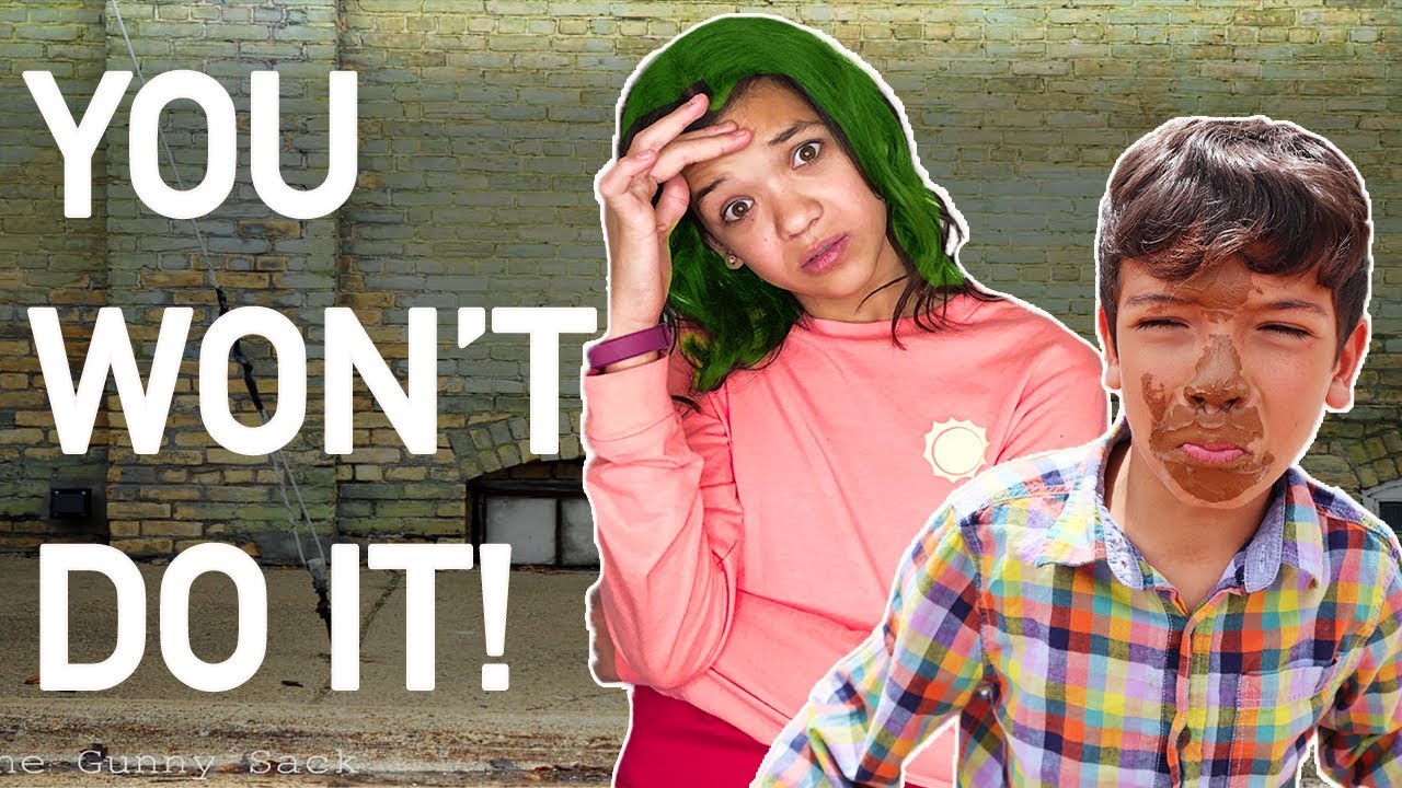 YOU WON'T DO IT!   Family Challenge!