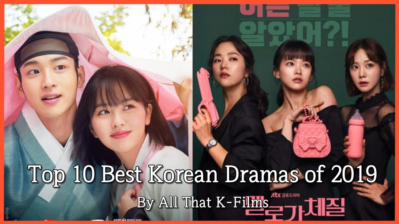 [Eng Sub] Top 10 Best Korean dramas of 2019