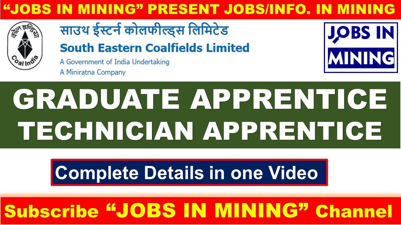 SECL GRADUATE APPRENTICE / TECHNICIAN APPRENTICE 2024