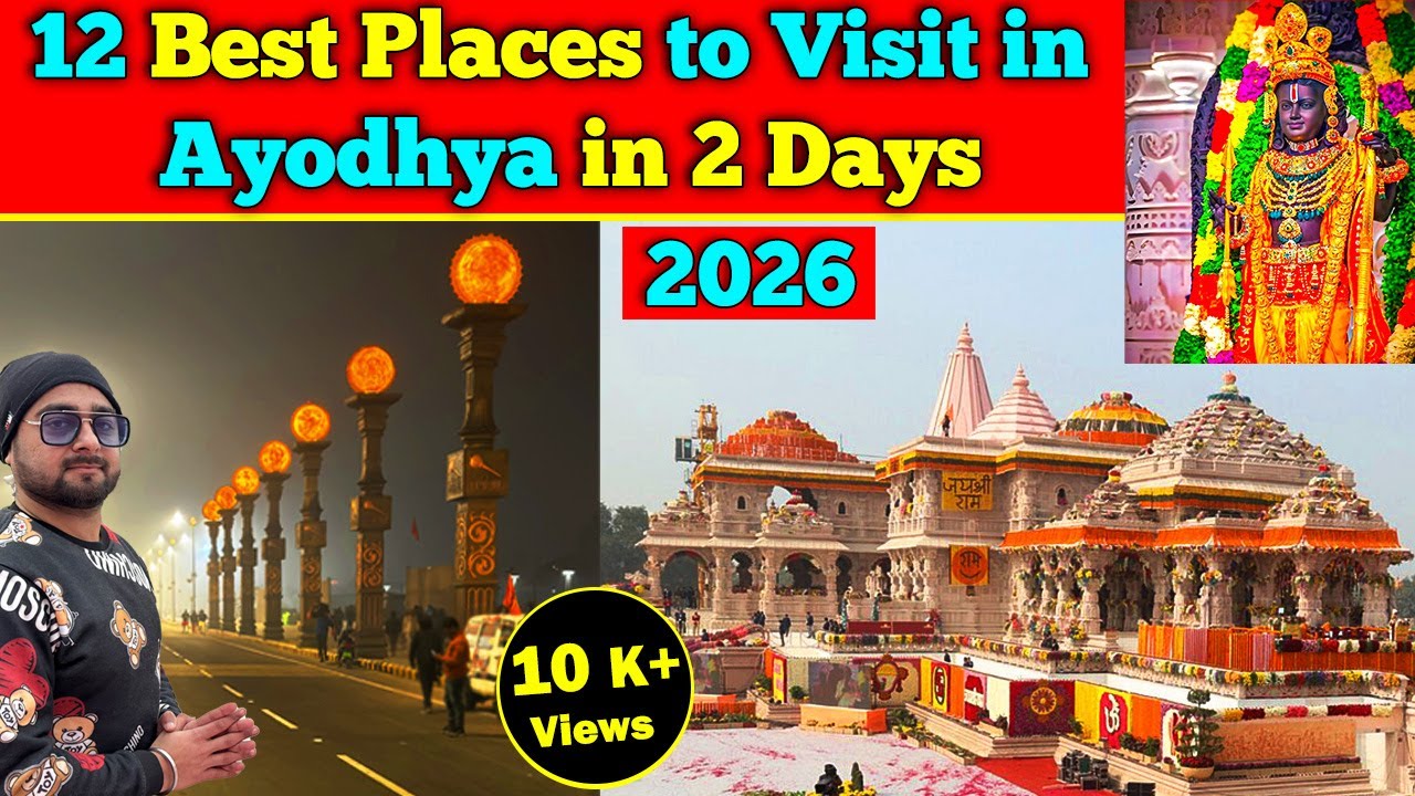 Ayodhya Darshan 2026 | 12 Best Famous Tourist Places & Temples To Visit In Ayodhya In 2 Days