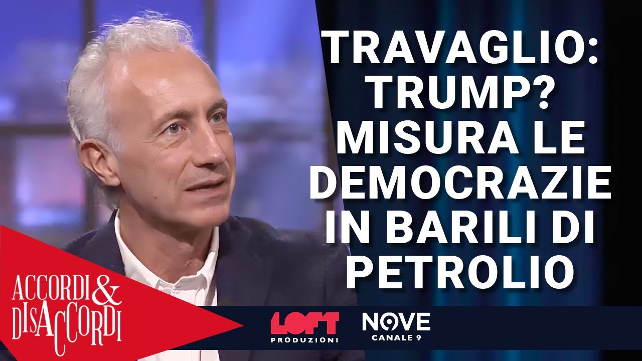 Travaglio: Trump? Misura le democrazie in barili di petrolio