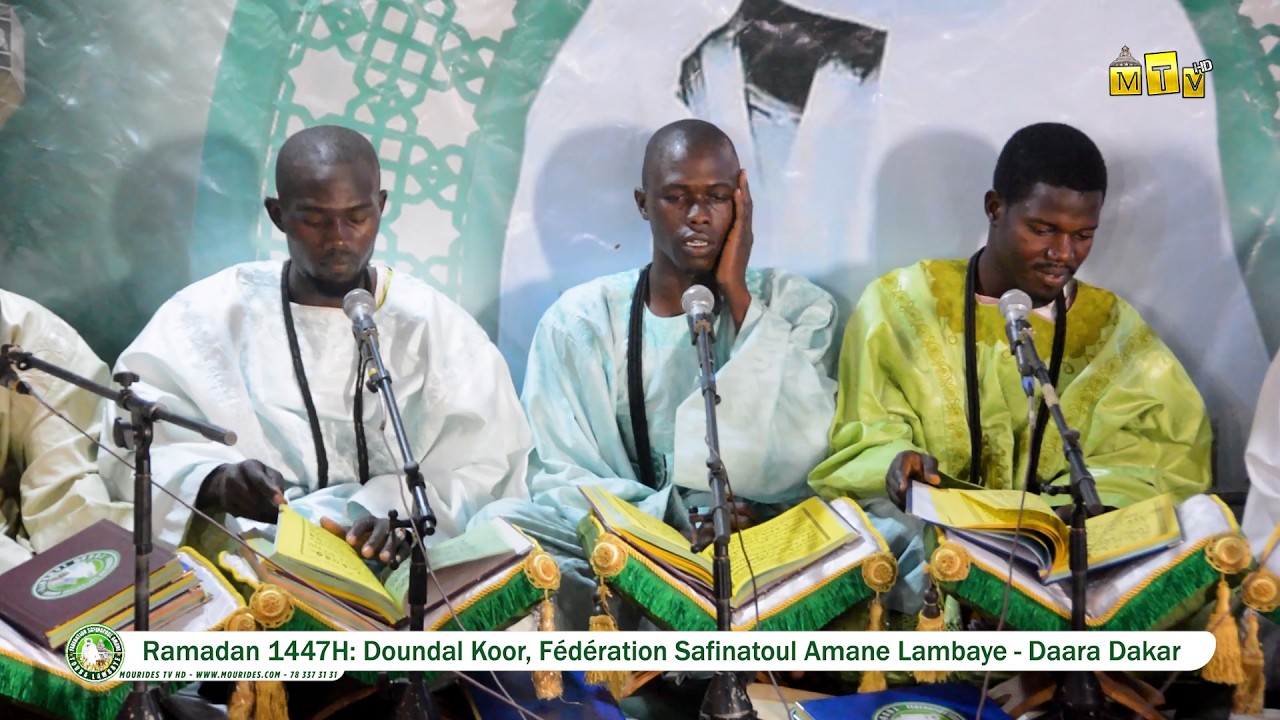 Liyankhada: Kourel 2 F&eacute;d&eacute;ration Safinatoul Amane Lambaye - Doundal Koor Ramadan 1447H