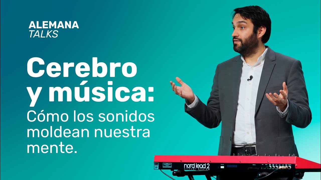 Cerebro y música: cómo los sonidos moldean nuestra mente | Alemana Talks | Clínica Alemana