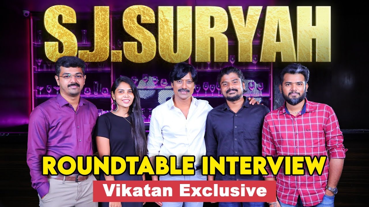 Ajith சாரை மிரட்டுனேன்னு நினைச்சாங்க! - S.J.Suryah Exclusive Roundtable | Vaalee