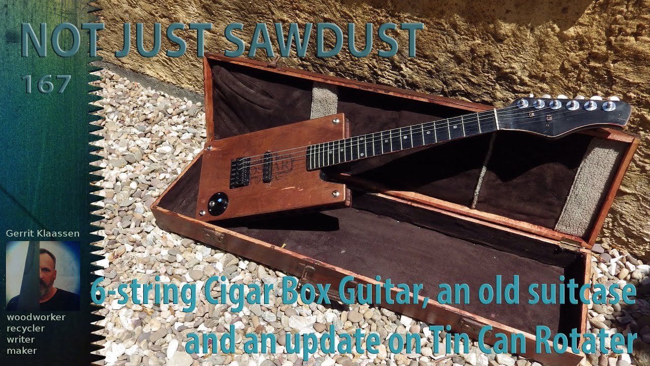 Making a 6-String Cigar Box Guitar for an old wooden suitcase