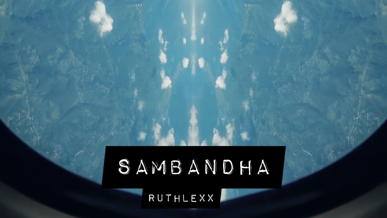 RUTHLEXX - SAMBANDHA