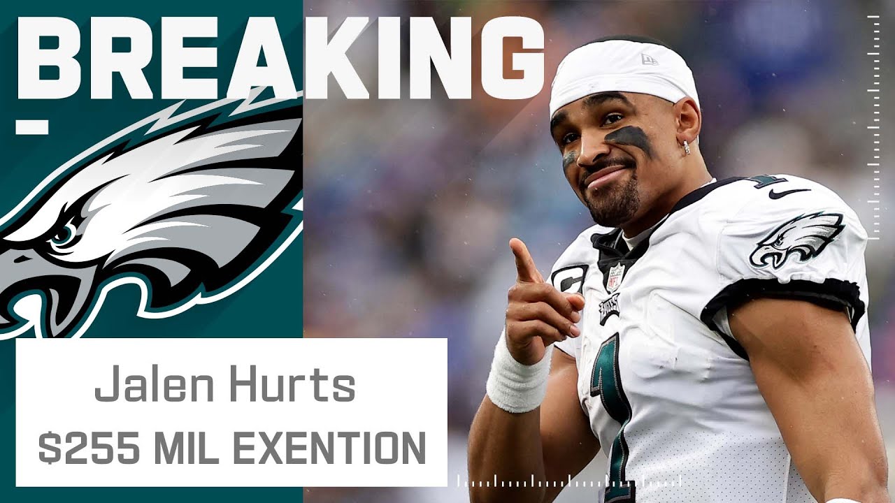 BREAKING: Jalen Hurts Agrees to 5-year, $255M Contract Extension