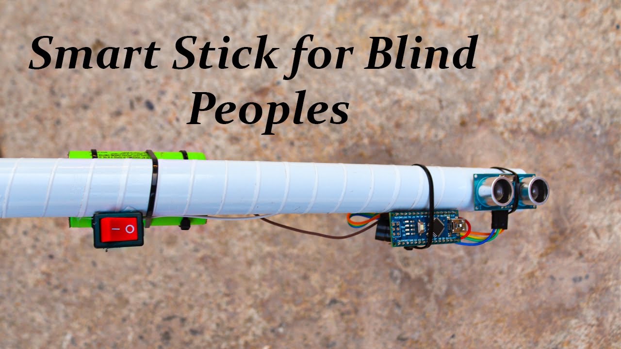 How to make smart stick for Blind Peoples.