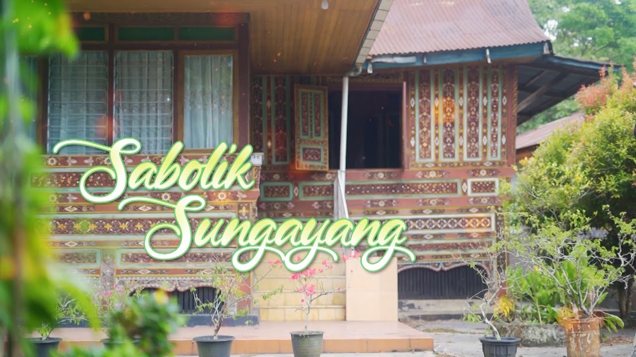 SABOLIK SUNGAYANG - PESONA INDONESIA DARI SUMATERA BARAT