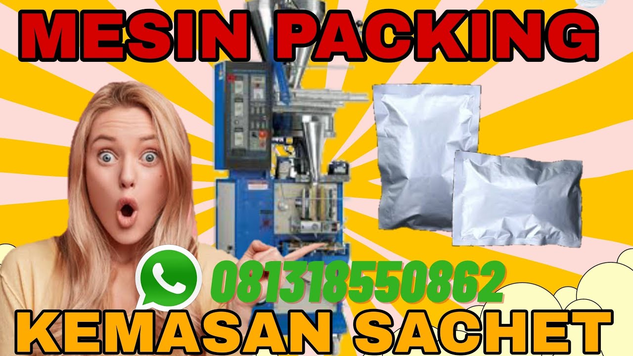 Mesin Packing Sachet Otomatis Kemasan 250gr, 500gr & 1000gr