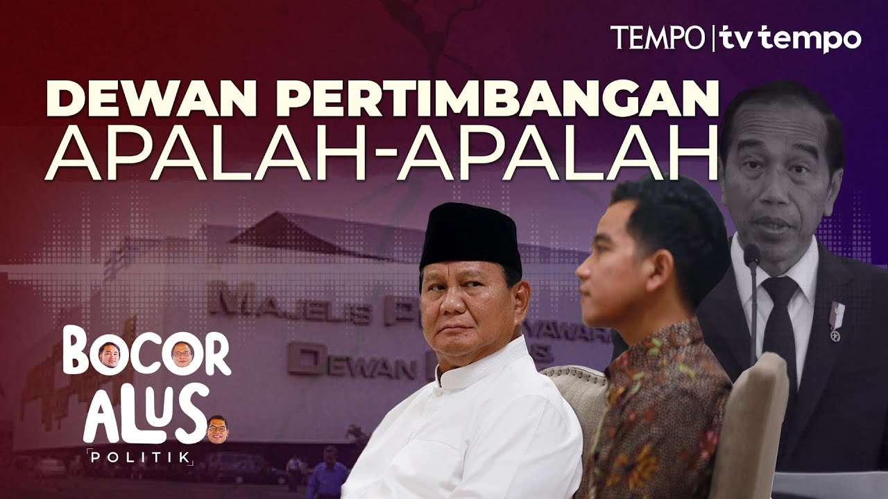 Dewan Pertimbangan Prabowo Subianto Agar Jokowi Tetap Berkuasa | Bocor Alus Politik