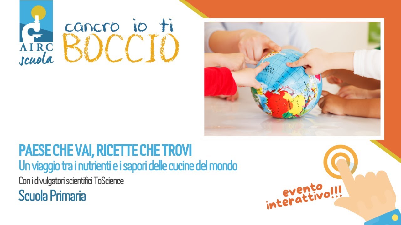 Primaria - Live Cancro io ti boccio 25 - PAESE CHE VAI, RICETTE CHE TROVI