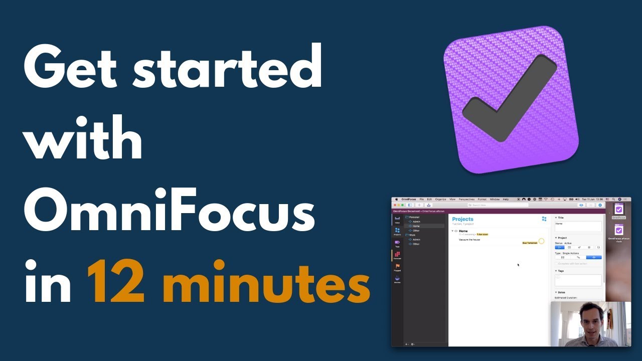 Tutorial: Getting Started with OmniFocus 3 in 12 Minutes (my workflow)