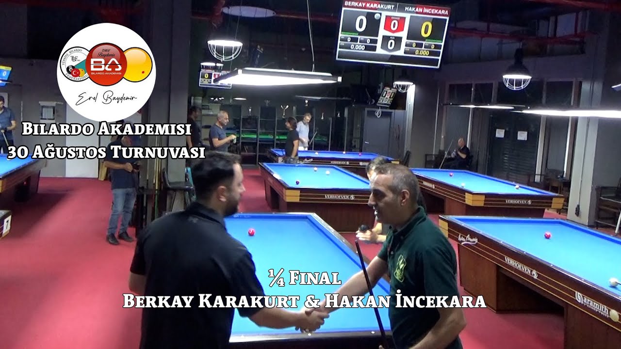 Hakan İncekara & Berkay Karakurt (Bilardo Akademisi 30 Ağustos Turnuvası) ¼ Final