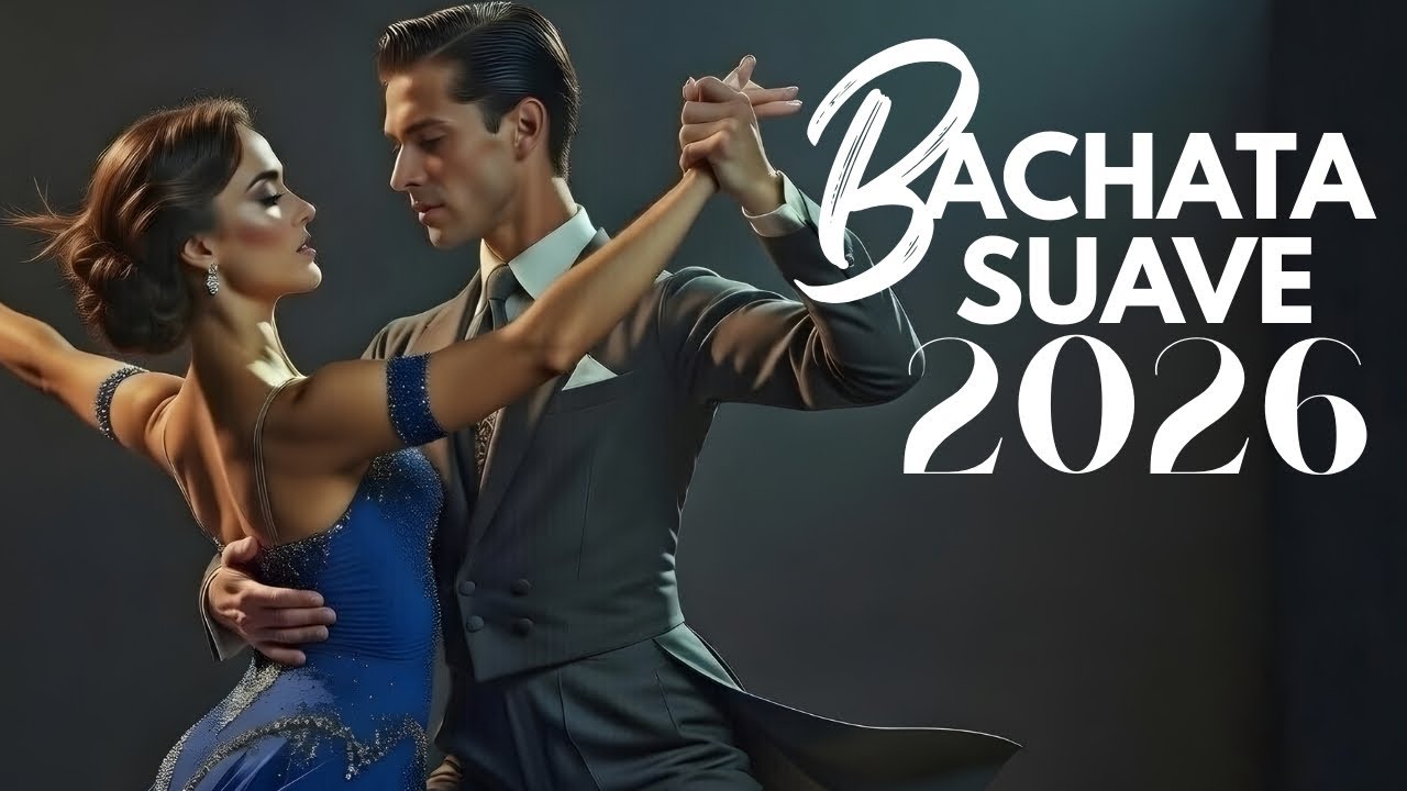 Las Mejores Bachatas Románticas 2026 ⭐ Top Hits del Año | Mix Moderno y Actual