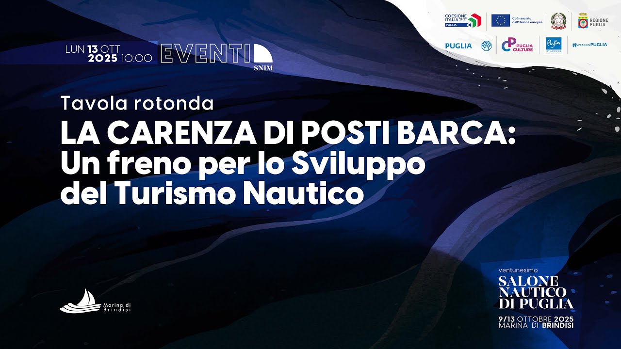 SNIM2025 - La carenza dei posti barca, un freno per lo sviluppo del Turismo Nautico