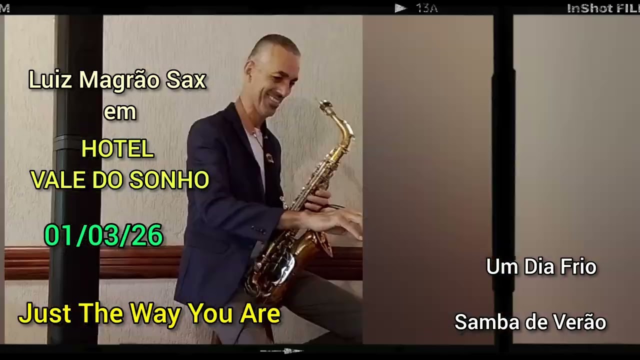JUST THE WAY YOU ARE, UM DIA FRIO E SAMBA DE VERÃO 
