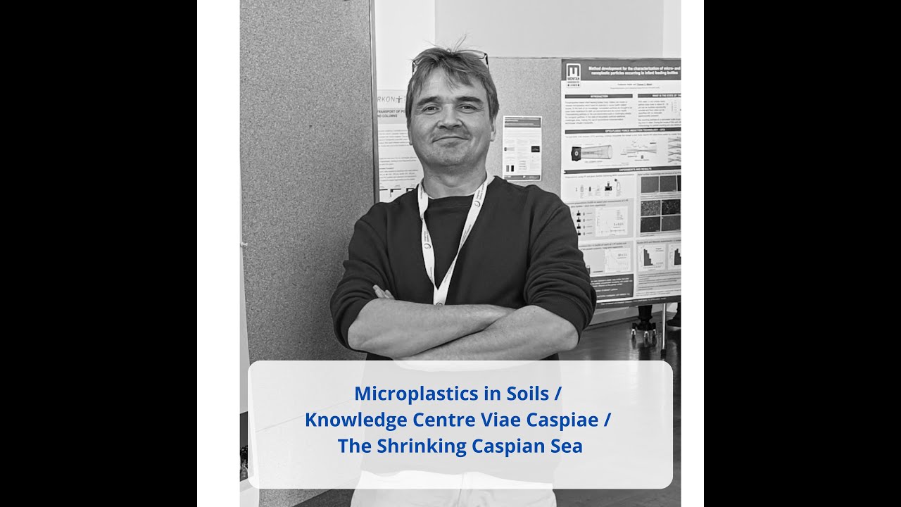 Microplastics in Soils | The Shrinking Caspian Sea