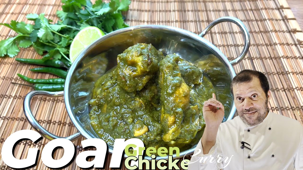 Goan green chicken curry | konkani Recipe | Chef Don 4k UHD