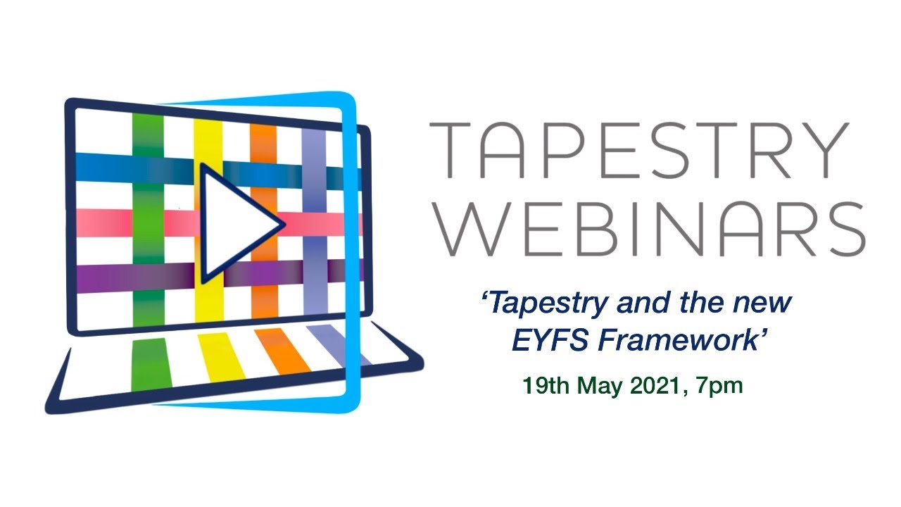 Tapestry and the new Early Years Framework