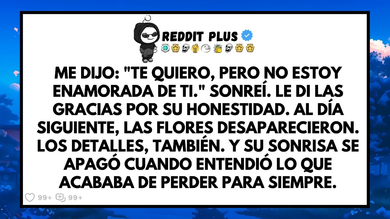 Me Confes&oacute; Que Ya No Sent&iacute;a Nada&hellip; Mi Silencio Al D&iacute;a Siguiente La Destroz&oacute; Por Completo