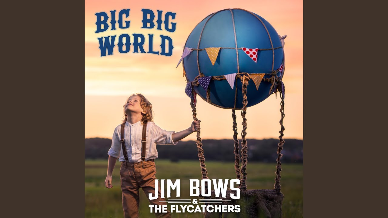 Big Big World