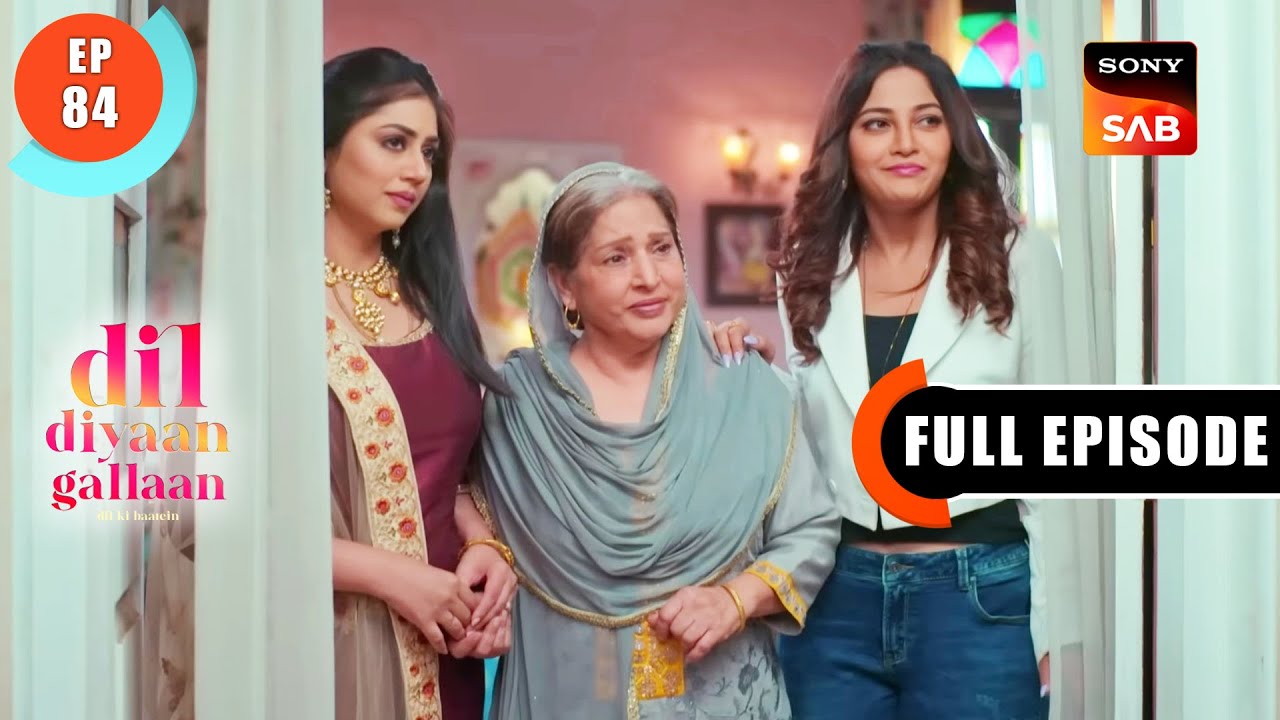 Maan Ke Paise - Dil Diyaan Gallaan - Dil Ki Baatein - Full Episode - EP 84 - 18 Mar 2023