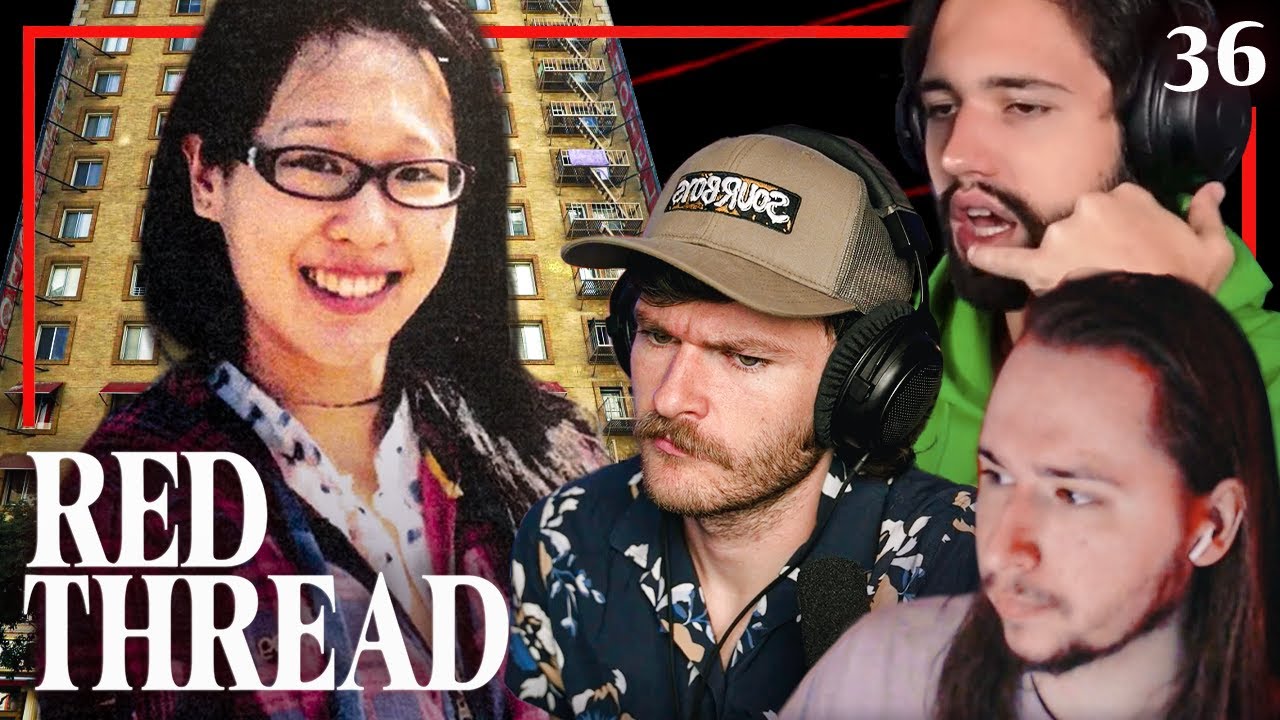 The Mysterious Disappearance of Elisa Lam | Red Thread