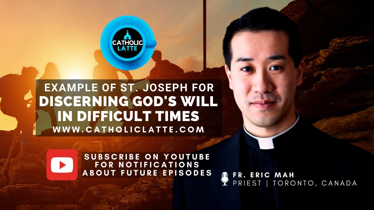 S01 Ep. 02 - Discerning God's Will in Difficult Times