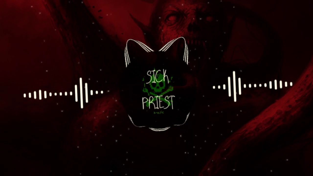 SICKPRIEST - EVIL ONE [ DEATHSTEP!!]