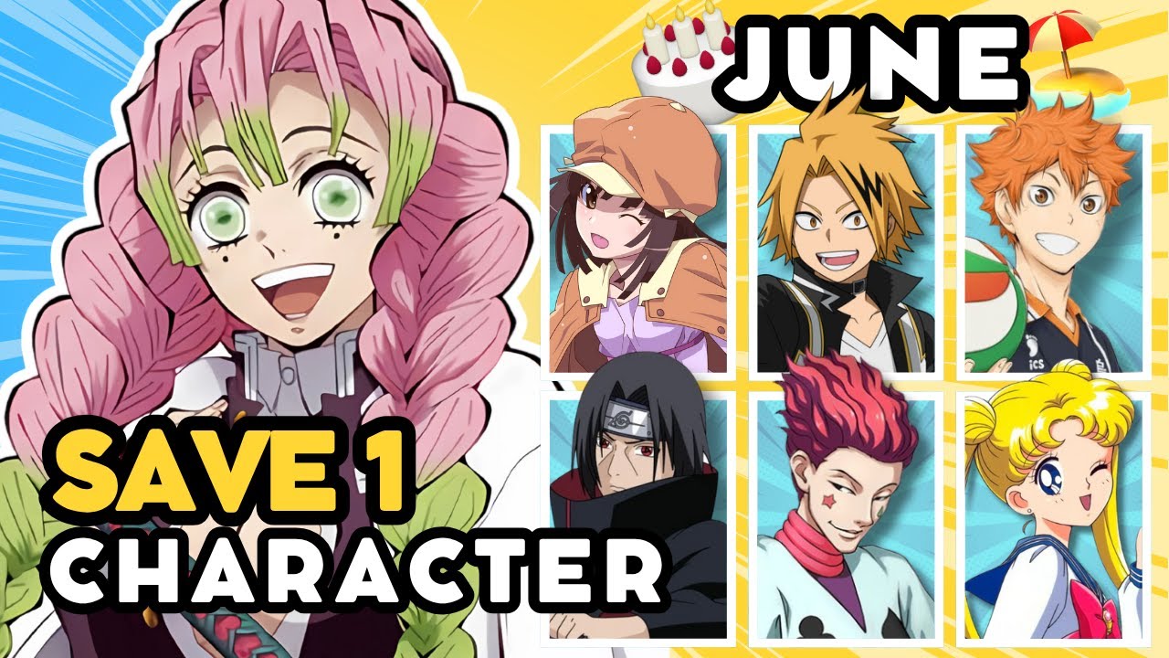 Save 1 ANIME CHARACTER born each DAY in JUNE 🔥☀️ | ANIME QUIZ