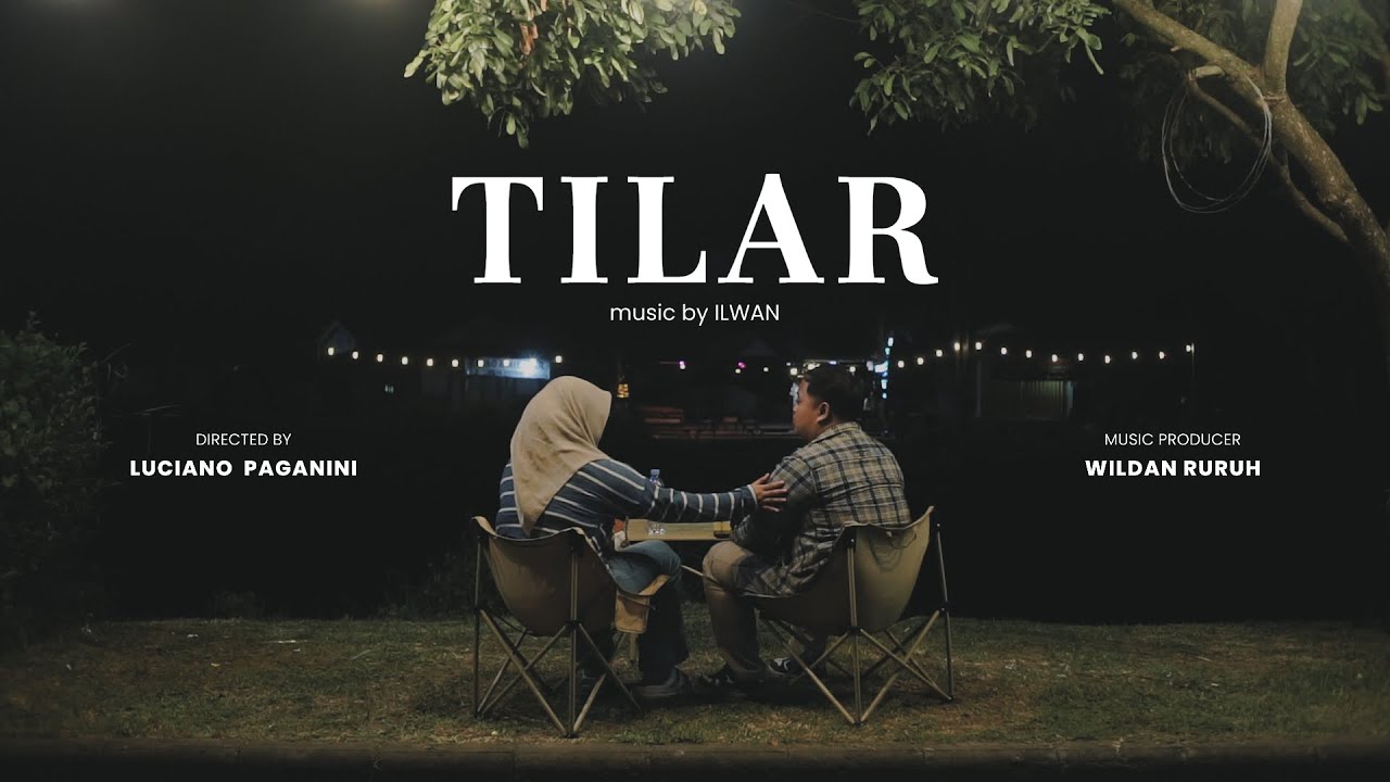 ILWAN - TILAR (Official Music Video)