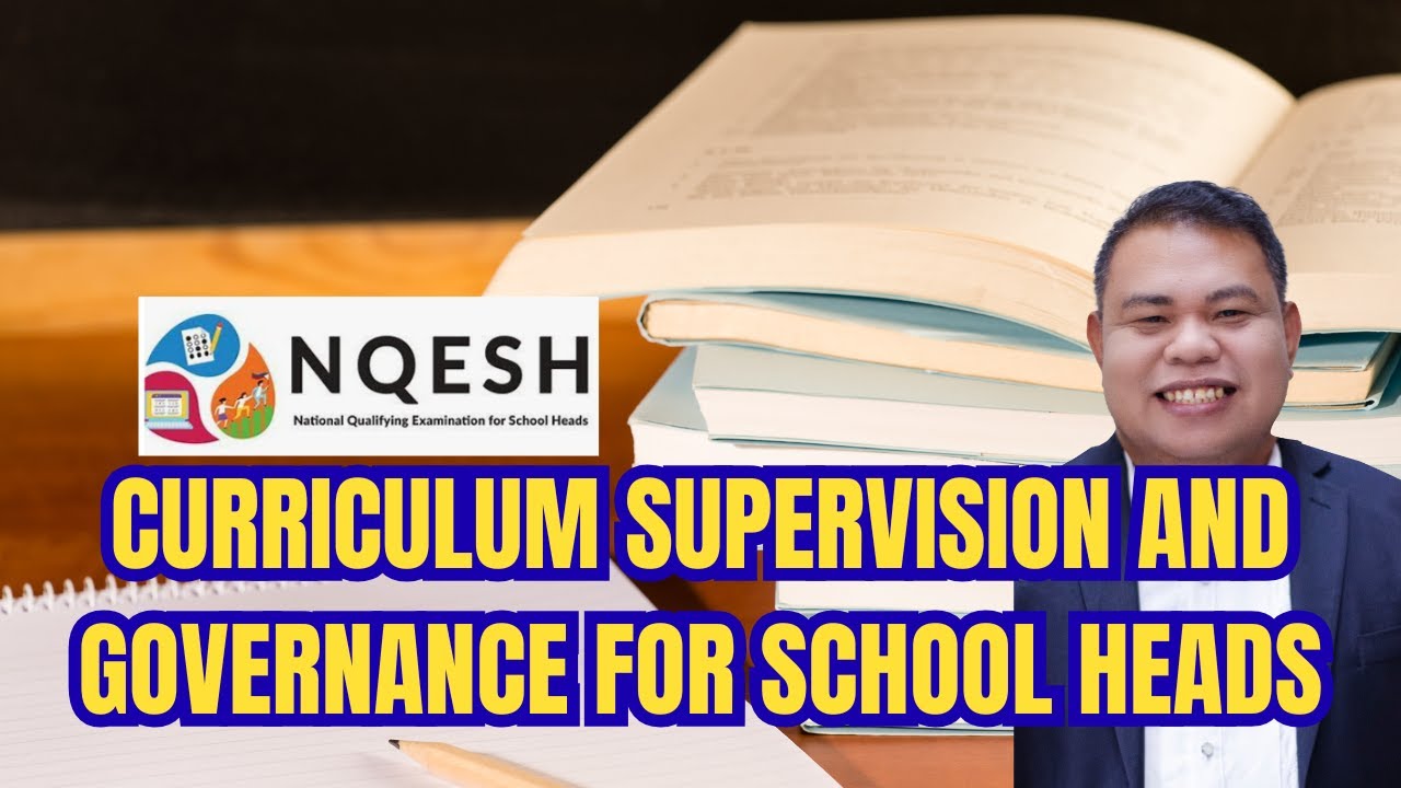 Transforming School Leadership: Effective Curriculum Supervision & Governance for School Heads
