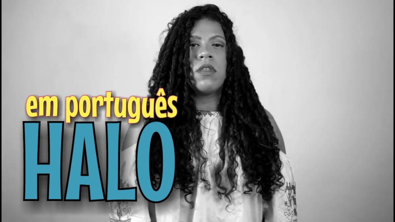 HALO - Beyonce (Versão em Português)