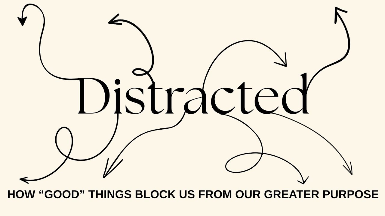 Distracted Week 10