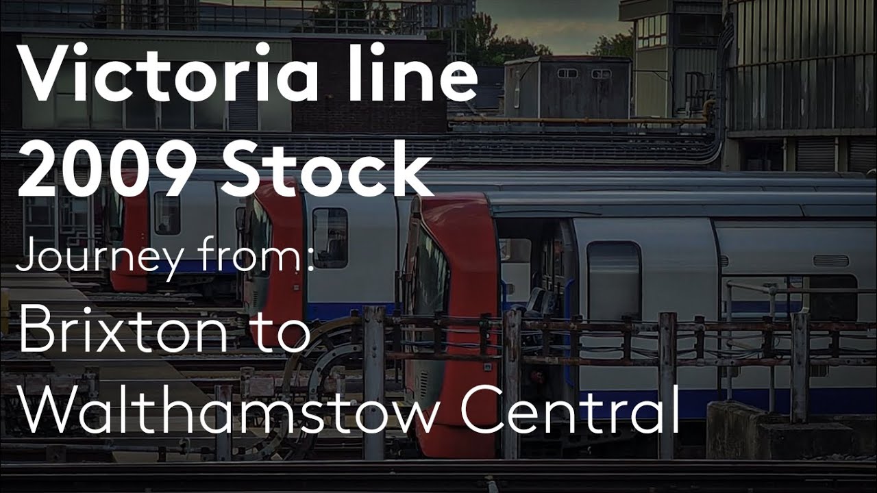 Victoria line | Journey from Brixton to Walthamstow Central