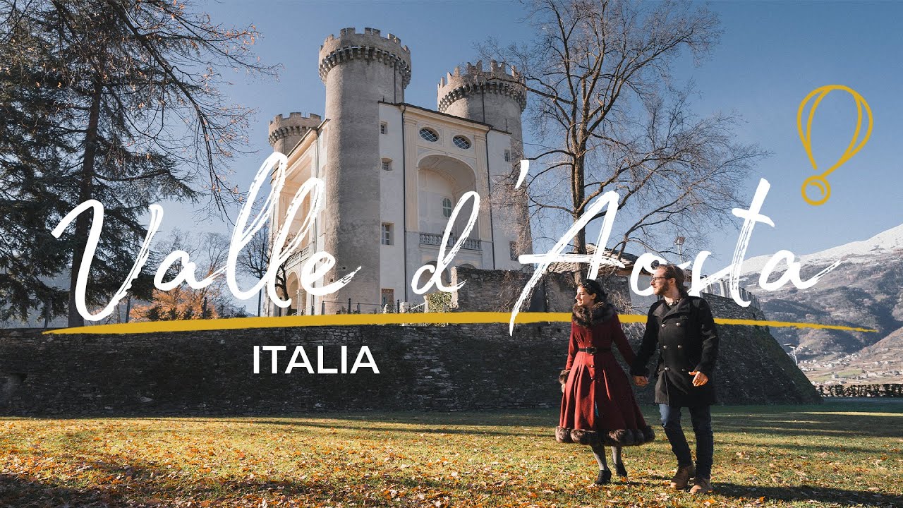 Castelli, foliage e neve in VALLE D'AOSTA 🏰🍂❄️ Guida per un weekend