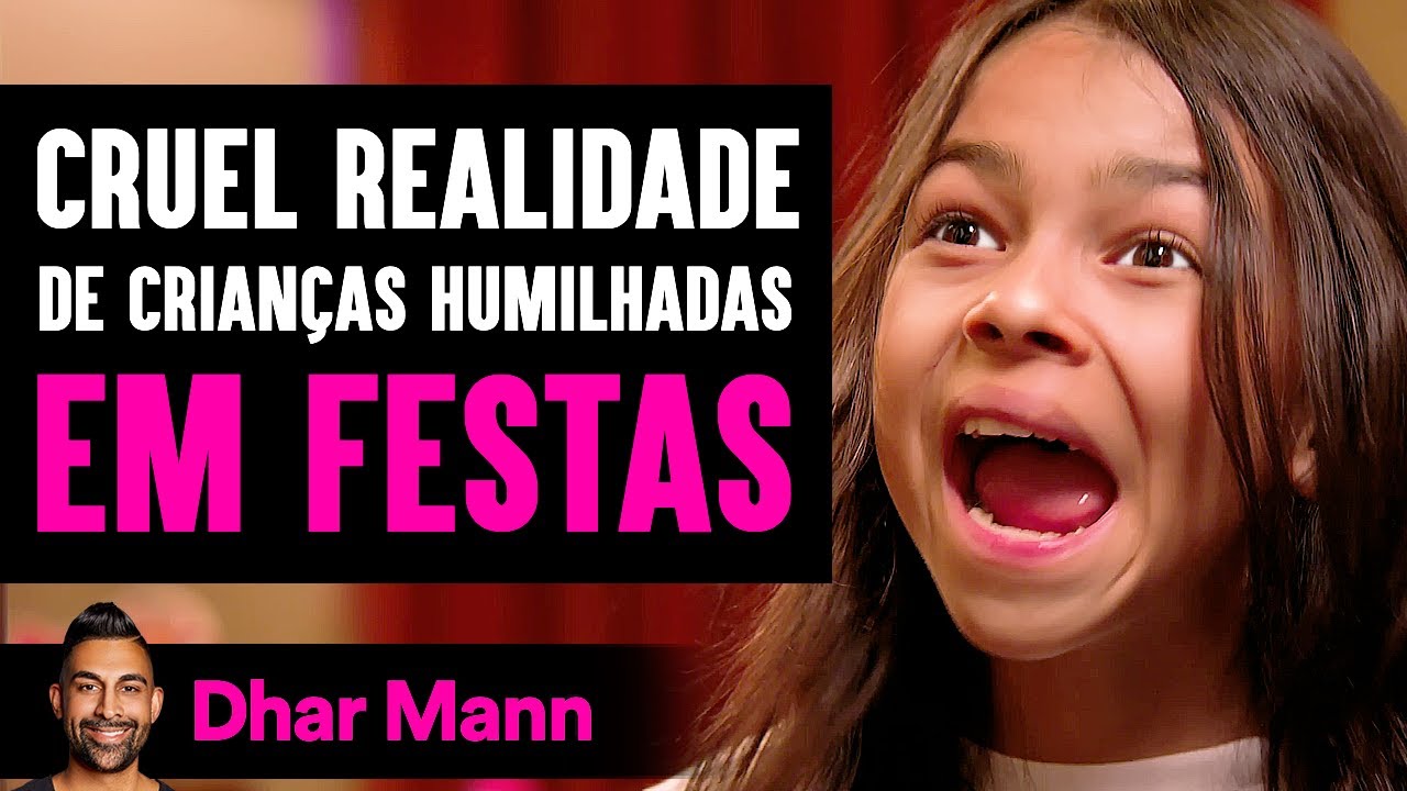 A Cruel Realidade De Crianças Humilhadas Em Festas | Dhar Mann Studios