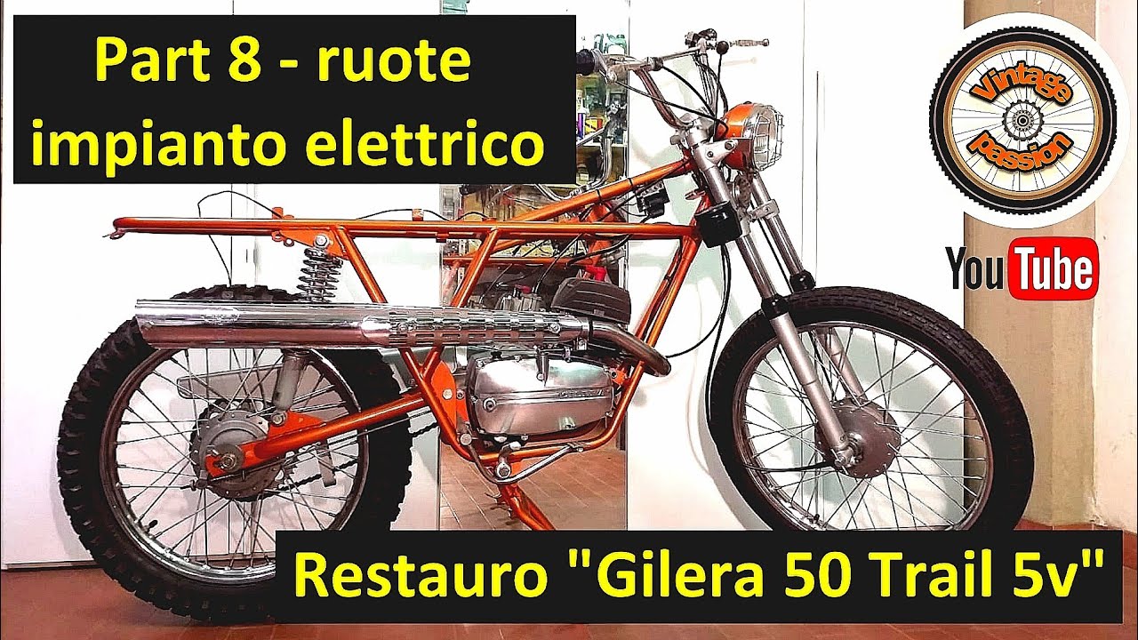 Restauro Gilera 50 Trial 5v - Part 8
