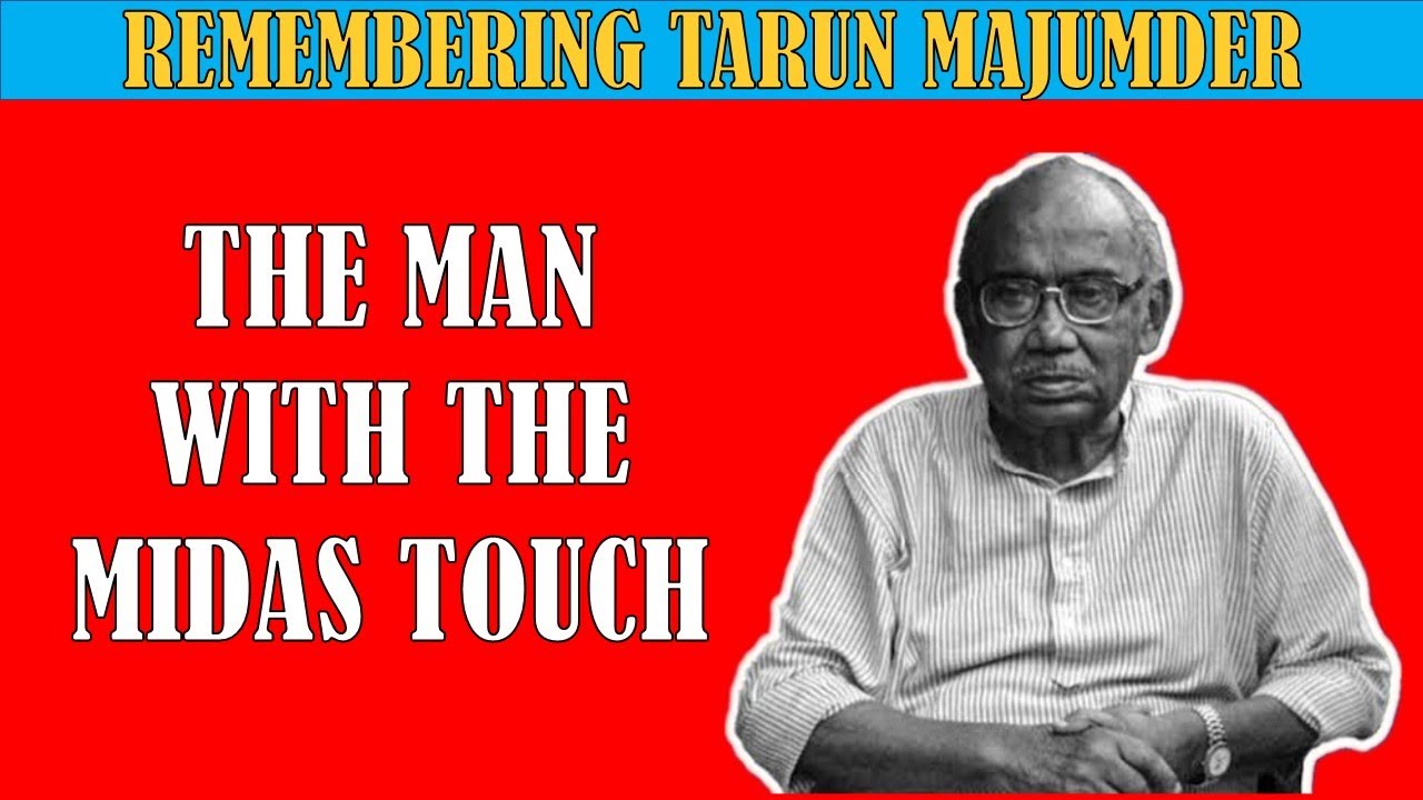 Remembering Tarun Majumder | The Man with the Midas Touch #tarunmajumdar #palatak #dadarkirti