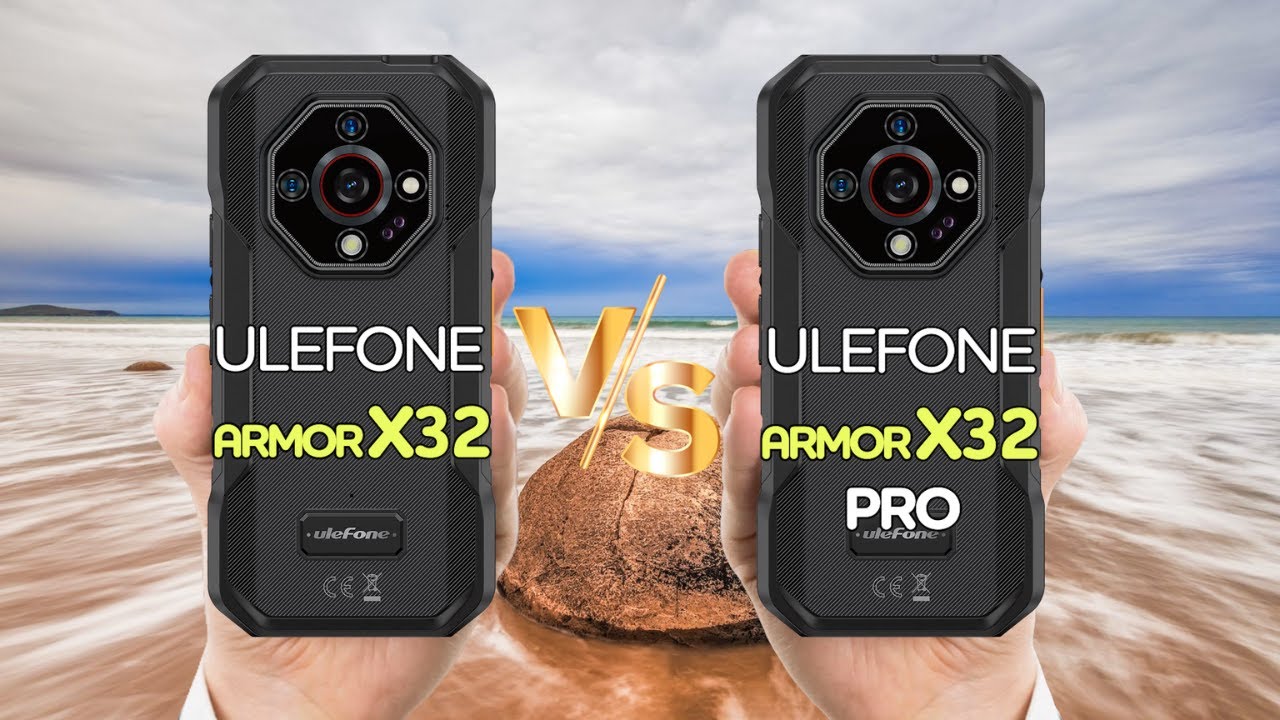 UleFone Armor X32 Vs UleFone Armor X32 Pro