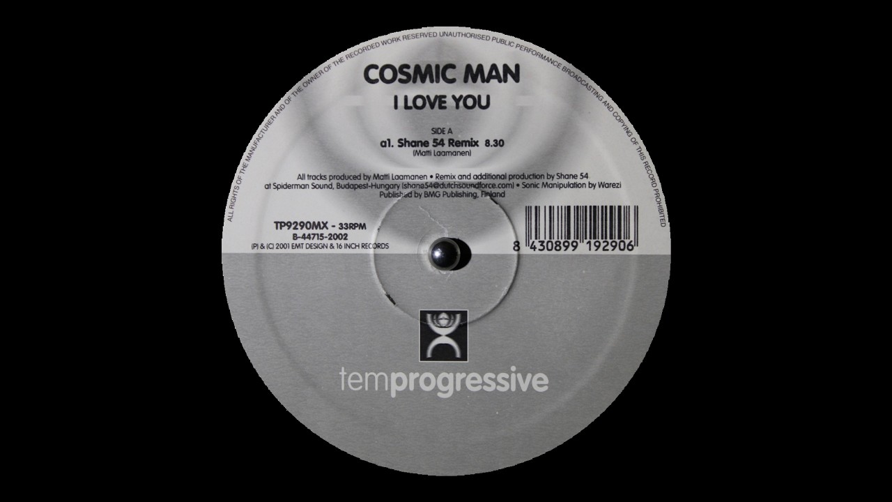 Cosmic Man - I Love You (Shane 54 Remix) (2001)