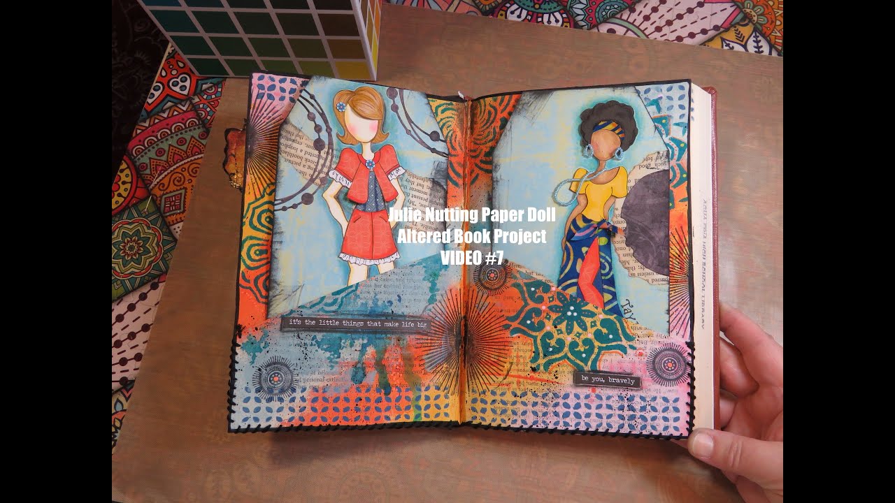 Julie Nutting Paper Doll Altered Book Project VIDEO #7