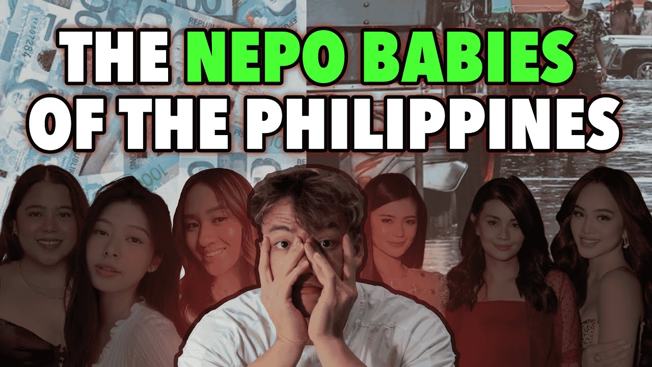Exposing the Nepo Babies of the Philippines