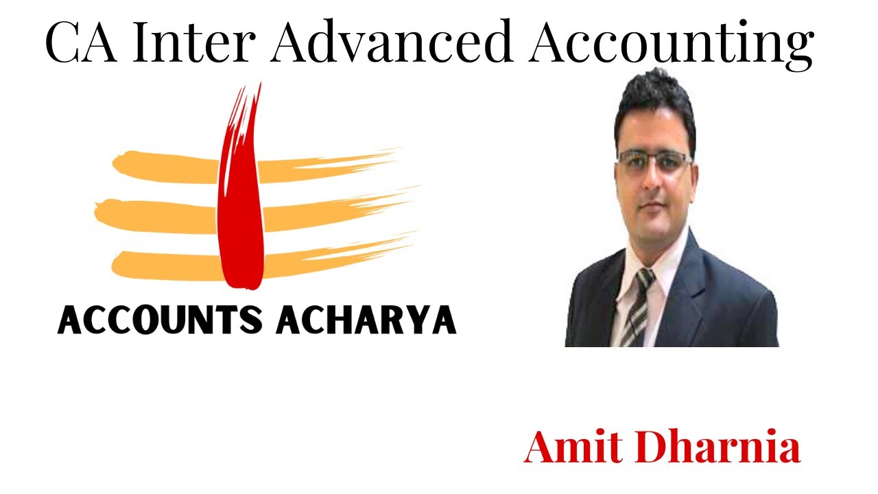 Introducing Accounts Acharya CA Inter Advanced Accounting & CA Final FR (Ind AS) May 2024 - 100/100