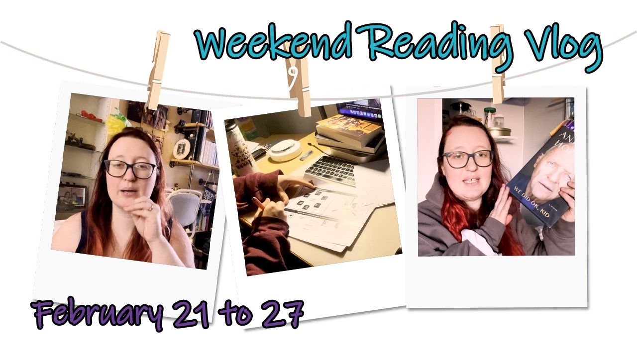 Weekend Reading Vlog | February 21 to 27 | Finished The Kite Runner and started We Did Ok, Kid! 📚