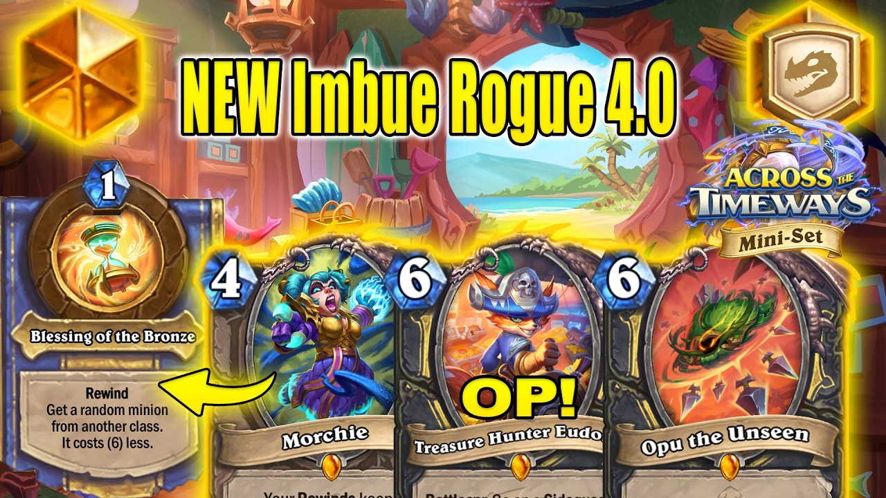 BEST Imbue Rogue 4.0 Deck Is Actually So Powerful Craft! Across the Timeways Mini-Set | Hearthstone