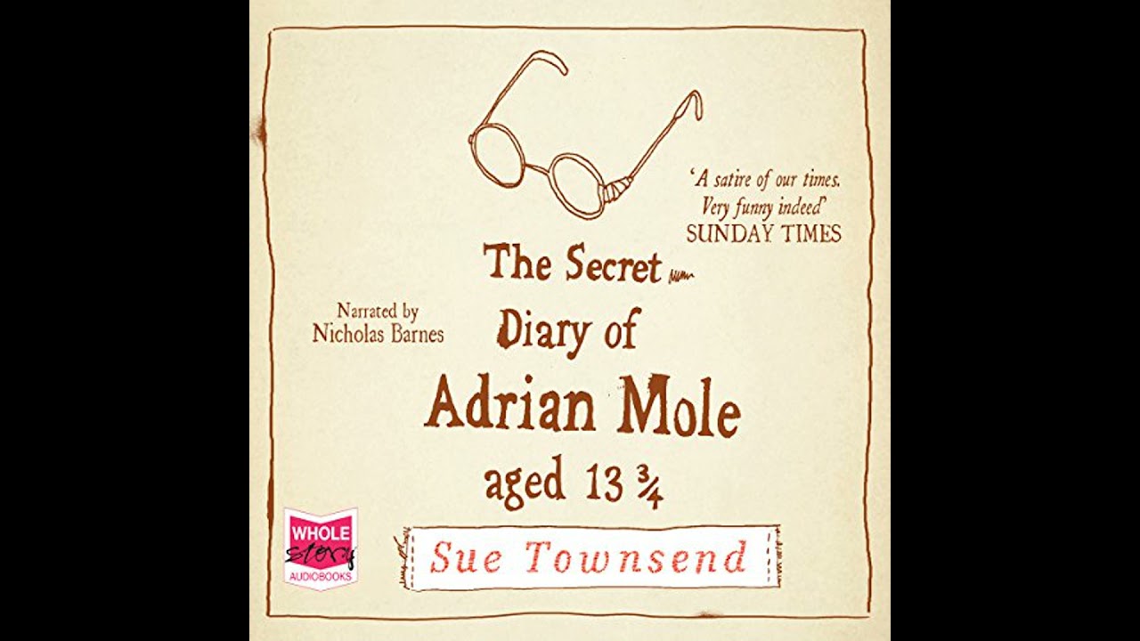 Secret Diary of Adrian Mole, Aged 13 3/4 Audiobook by Sue Townsend